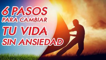 Cambia tu vida sin ansiedad